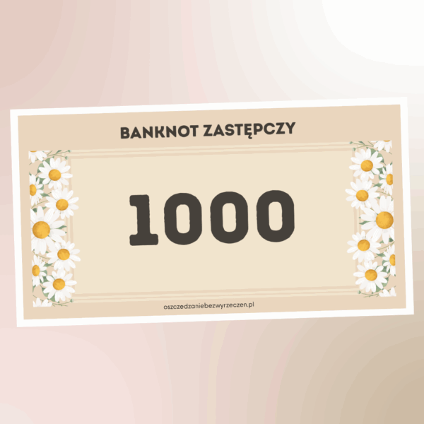 Banknot Zastępczy 1000